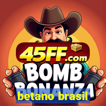 betano brasil